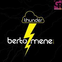 Berto Mene - Thunder