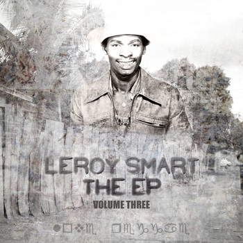 Leroy Smart - EP Vol 3