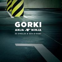 Gorki - Anja - Ninja