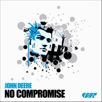 John Deere - No Compromise