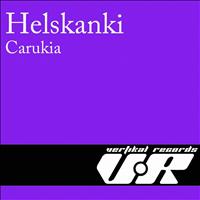 Helskanki - Carukia - Single