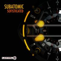Subatomic - Sofisticated