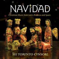 The Toronto Consort - Navidad: A Latin American and Spanish Christmas