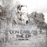 Don Carlos - EP Vol 2