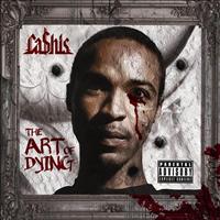 Cashis - The Art Of Dying (Explicit)