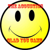 The Acoustics - Glad You Came (As Made Famous By The Wanted)