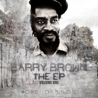 Barry Brown - THE EP Vol 1