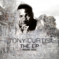Tony Curtis - THE EP Vol 3