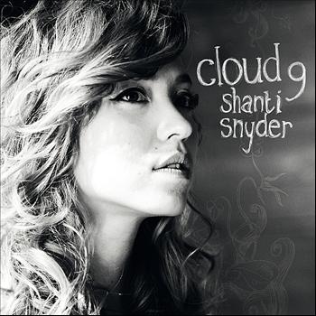 Shanti Snyder - Cloud 9