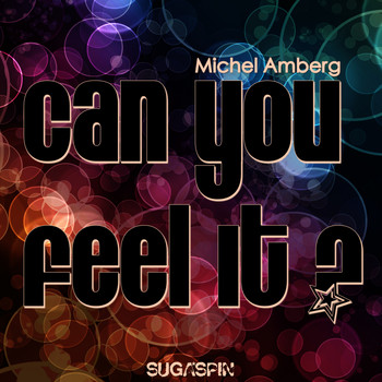 Michel Amberg - Can You Feel It
