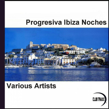 Various Artists - Progresiva Ibiza Noches