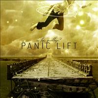 Panic Lift - Is This Goodbye? (Deluxe)