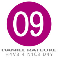 Daniel Rateuke - H4V3 4 N1C3 D4Y