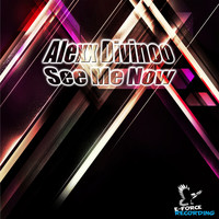 Alexx Divinoo - See Me Now