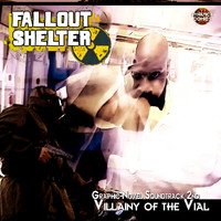 Fallout Shelter - Graphic Novel Soundtrack 2nd Villainy of the Vial