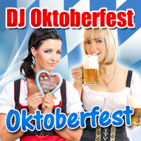 DJ Oktoberfest - Oktoberfest