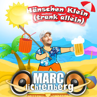 Marc Lichtenberg - Hänschen Klein (trank allein)