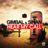 Gimbal & Sinan - Hear My Call