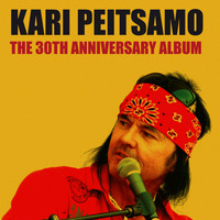 Kari Peitsamo - The 30th Anniversary Album