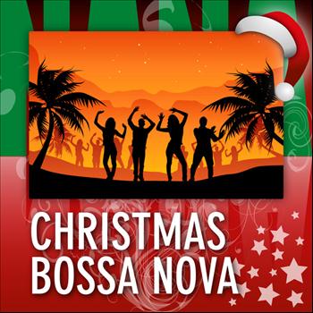 Various Artists - Christmas Bossa Nova