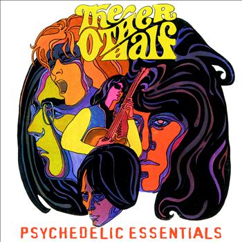 The Other Half - Psychedelic Essentials