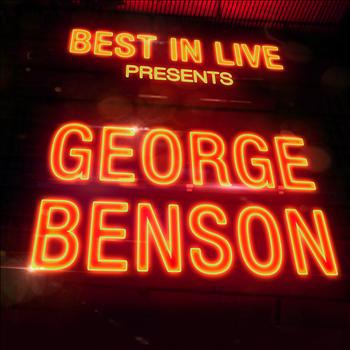 George Benson - Best in Live: George Benson