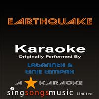 A* Karaoke - Earthquake (Originally Performed By Labrinth Feat Tinie Tempah) [Karaoke Audio Version]