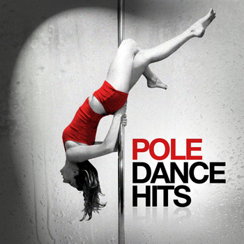 Various Artists - Pole Dance Hits