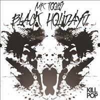Mr. Tools - Black Holidays - EP