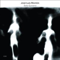 José Luis Montón - Solo Guitarra