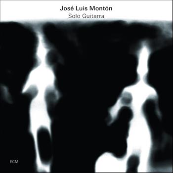 José Luis Montón - Solo Guitarra