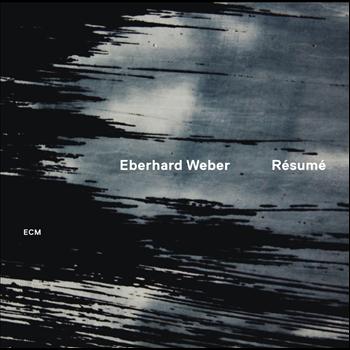 Eberhard Weber - Résumé (Live)