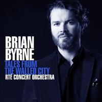Brian Byrne - Tales From The Walled City