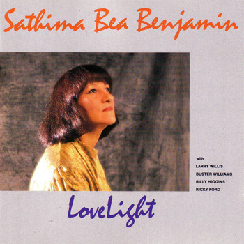 Sathima Bea Benjamin, Billy Higgins, Buster Williams, Larry Willis & Ricky Ford - Love Light