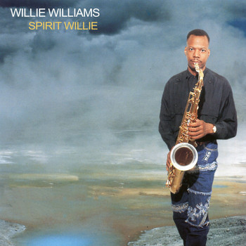 Willie Williams - Spirit Willie
