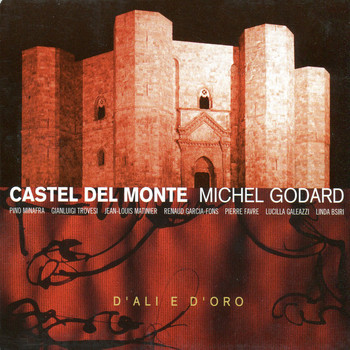 Michel Godard with Renaud García-Fons - Castel Del Monte