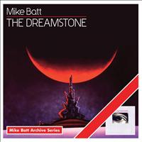 Mike Batt - The Dreamstone / Rapid Eye Movements (Mike Batt Archive Series)