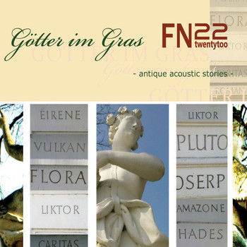 Fn Twentytoo - Götter im Gras - Antique Acoutic Stories