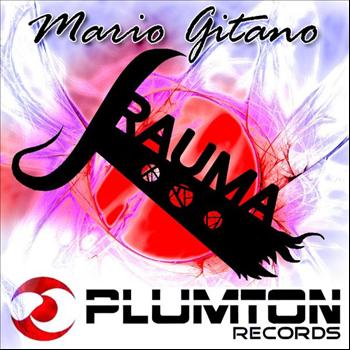 Mario Gitano - Trauma