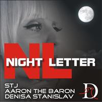 Aaron The Baron & Stj feat. Denisa Stanislav - Night Letter