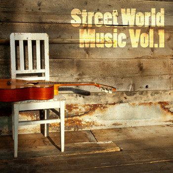 Various Artists - Street World Music, Vol. 1
