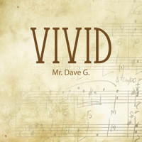 Mr. Dave G. - Vivid