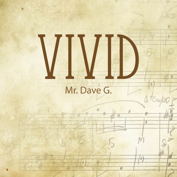 Mr. Dave G. - Vivid