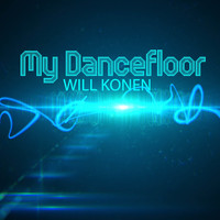 Will Konen - My Dancefloor