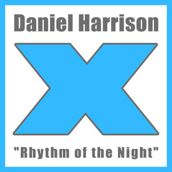 Daniel Harrison - Rhythm of the Night