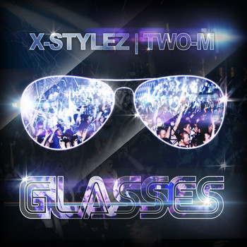 X-Stylez & Two-M - Glasses