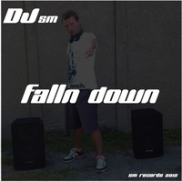 DJ Sm - Falln Down