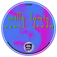 Willy Lomis - Every Dream