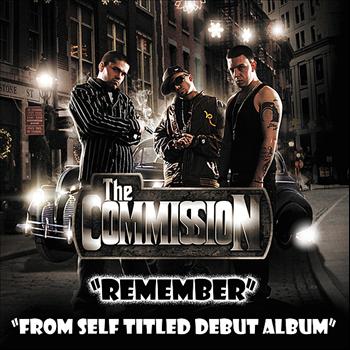 The Commission - "Remember" - Single from Self Titled Debut (Explicit)