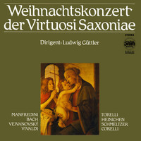 Virtuosi Saxoniae & Ludwig Güttler - Christmas Concertos
